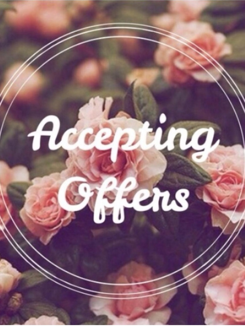 Accepting all reasonable offers